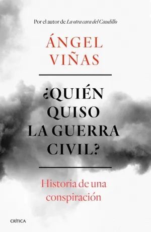 ¿Quien Quiso la Guerra Civil?