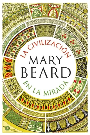 La Civilizacion en la Mirada