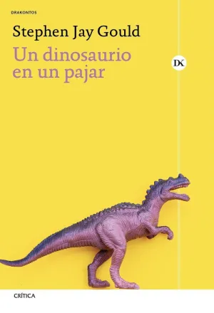 Un Dinosaurio en un Pajar