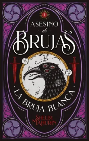 Asesino de Brujas V. 1 la Bruja Blanca