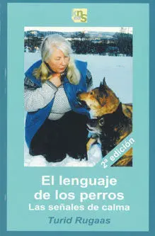 El Lenguaje de los Perros las Señales de Calma