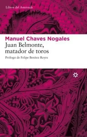 Juan Belmonte,Matador de Toros