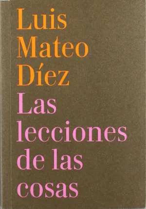 Las Lecciones de las Cosas
