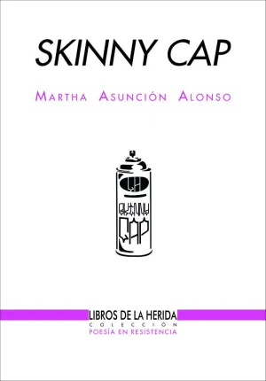 Skinny Cap (Incluye 7 Plantillas para Grafiti)