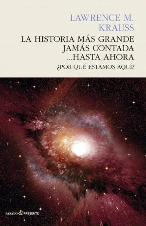 Historia Mas Grande Jamas Contada... hasta Ahora
