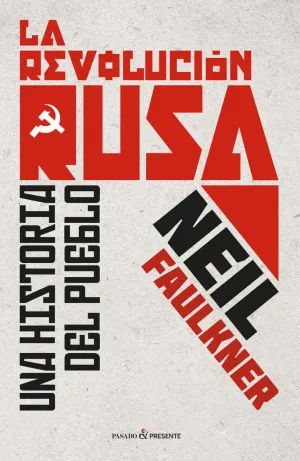 Revolucion Rusa una Historia del Pueblo