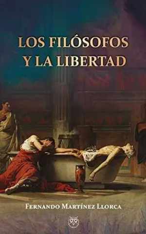 Los Filósofos y la Libertad