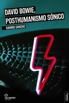 David Bowie, Posthumanismo Sónico