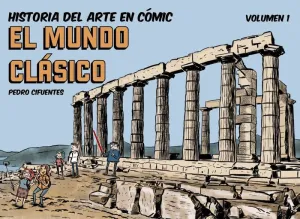 Historia del Arte en Comic 1 Mundo Clasi