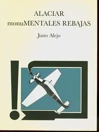 Alaciar Monumentales Rebajas