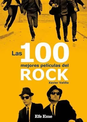 As 100 Mejores Películas del Rock