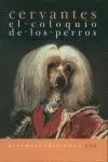 Coloquio de los Perros,El