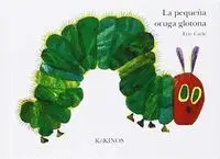 La Pequeña Oruga Glotona Cartoné Grande