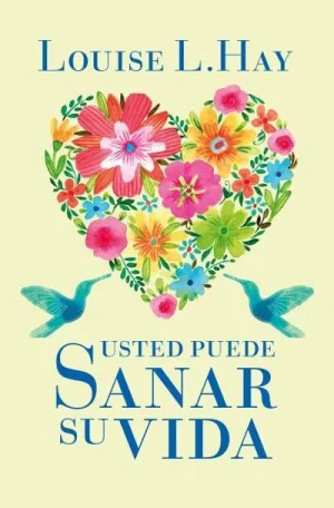 Usted Puede Sanar Su Vida B4P Bolsillo