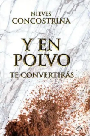 Y en Polvo te Convertiras