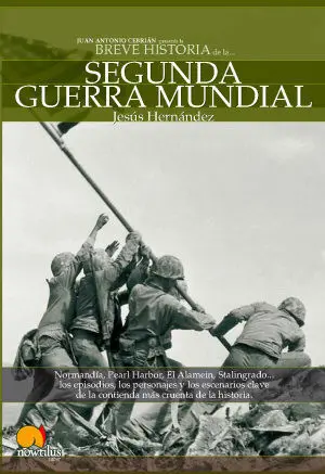 Breve Historia de la Segunda Guerra Mund