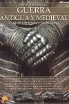 Breve Historia de Guerra Antigua Medieva