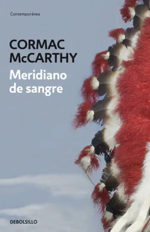Meridiano de Sangre. (Contemporanea)