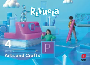 Arts And Crafts. 4 Primary. Revuela