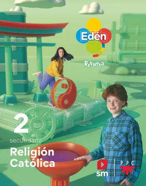 Religión Católica. 2 Secundaria. Edén. Revuela