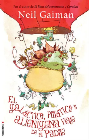 Galactico Piratico y Alienigena Viaje de mi Padre,