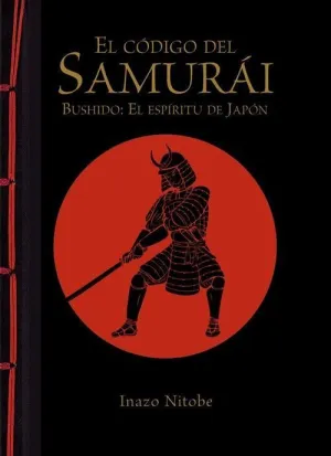 El Codigo del Samurai