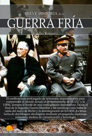 Una Breve Historia de la Guerra Fría