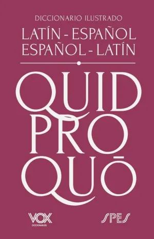 Diccionario Ilustrado Latin-Español/ Español-Latin