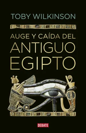 Auge y Caida del Antiguo Egipto