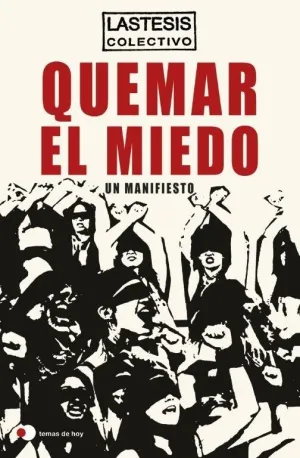 Quemar el Miedo