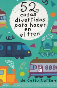 Baraja 52 Cosas Divertidas para Hacer en el Tren