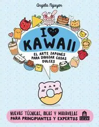I Love Kawaii Arte Japones para Dibujar Cosas Dulc