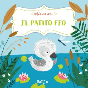 Habia una Vez el Patito Feo