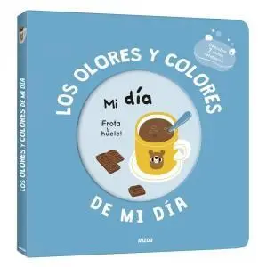 Mi Libro de Olores, mi Dia a Dia