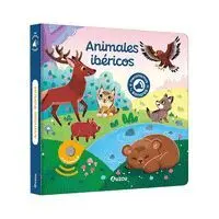 Mi Primer Libro de Sonidos: Animales Ibéricos
