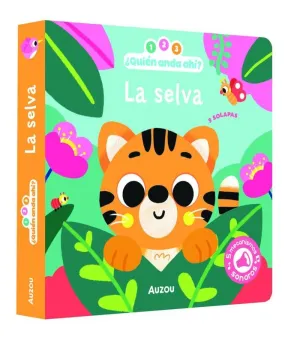 1, 2, 3, Quien Anda Ahí. La Selva.