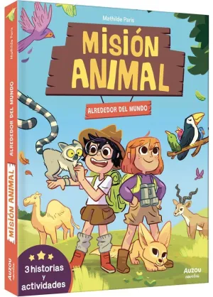 Mision Animal. Alrededor del Mundo 3 Historias y a