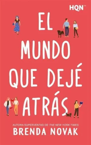 El Mundo que Deje Atras
