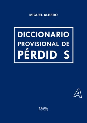 Diccionario Provisional de Pérdidas