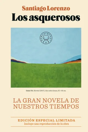 Los Asquerosos. Edicion Especial Limitada.