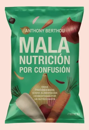 Mala Nutrición por Confusión