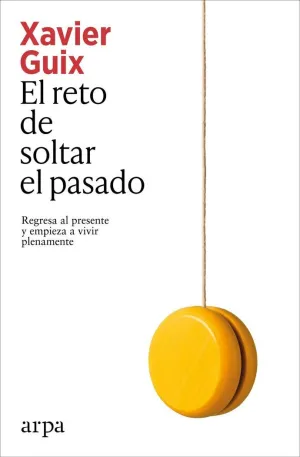 Reto de Soltar el Pasado, el