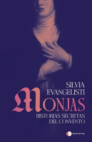 Monjas: Historias Secretas de Clausura