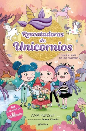 Unicornia Rescatadoras 11. Gnomos