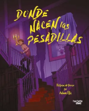 Donde Nacen las Pesadill