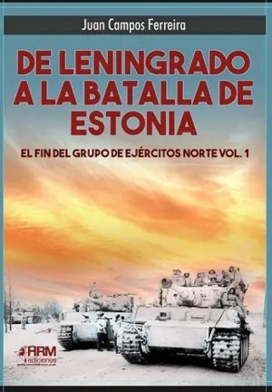 De Leningrado a la Batalla de Estonia Vo