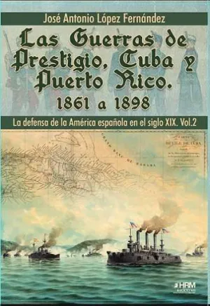 Las Guerras de Prestigio, Cuba y Puerto Rico