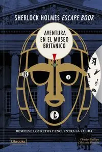 Sherlock Holmes Escape Book 3. Aventura en el Muse