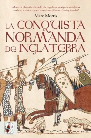 La Conquista Normanda de Inglaterra